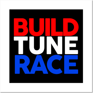 Build Tune Race Posters and Art